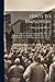 Hints To Employers: "the Elevation Of The Labouring Class," From The Westminster Review, No. Lxvii: Including Two Letters To Leonard Horner, Esq., On The Capabilities Of The Factory System