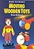 How to Make Moving Wooden Toys