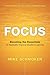 Focus by Mike Schmoker. (As...