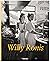 Willy Ronis by Jean-Claude Gautrand (25-Feb-2013) Hardcover