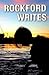 Rockford Writes by Heath D Alberts (2015-08-03)