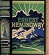 Ernest Hemingway ...