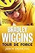 Bradley Wiggins: Tour de Force by Deering, John (2013) Paperback