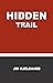 Hidden Trail