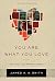 NEW-You Are What You Love: The Spiritual Power of Habit