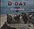 D-Day: 6 June 1944