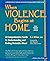 WHEN VIOLENCE BEGINS AT HOME Fully Revised Second Edition by K.J. Wilson