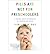 Pills are Not for Preschoolers: A Drug-Free Approach for Troubled Kids (Paperback) - Common