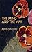 The Mind and the Way: Buddhist Reflections on Life by Sumedho, Ajahn (1995) Paperback