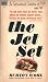 THE JET SET by BURTON WOHL ...