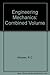 Engineering Mechanics: Combined Volume by R C Hibbeler (1992-05-03)