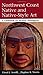 Northwest Coast Native and Native-Style Art: A Guidebook for Western Washington
