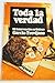 Toda la verdad: Mi intervención en Guinea (Spanish Edition)