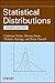 Statistical Distributions 4th (fourth) Edition by Forbes, Catherine, Evans, Merran, Hastings, Nicholas, Peacoc (2010)