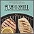 Fish on the Grill: More Tha...