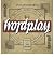Wordplay The Art and Science of Ambigrams by Langdon, John ( Author ) ON Nov-01-2005, Hardback