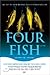 FOUR FISH for fish