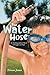 The Water Hose: An Autobiographical Sketch of Struggle and Hope by Tristan James (2015-05-13)
