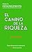 El camino de la riqueza