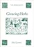 GROWING HERBS by Eric Groves