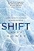 Shift - Omnibus Edition (Silo Saga) by Hugh Howey Shift - Omnibus Edition (Silo Saga) by Hugh Howey