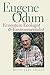 Eugene Odum: Ecosystem Ecologist and Environmentalist by Betty Craige (2002-05-22)