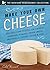 Make Your Own Cheese: Self-Sufficient Recipes for Cheddar, Parmesan, Romano, Cream Cheese, Mozzarella, Cottage Cheese, and Feta (The Backyard Renaissance Collection) by Caleb Warnock (2015-04-07)