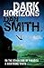 Dark Horizons by Dan Smith (2011-05-26)