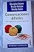 Conversaciones dificiles by Bruce Patton