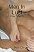 Men In Lust by Rob Clinger