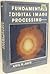 Fundamentals Of Digital Ima...