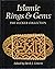 Islamic Rings and Gems: The Benjamin Zucker Collection (English, Arabic and Hebrew Edition)