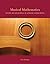 Musical Mathematics: On the Art and Science of Acoustic Instruments by Cris Forster (2010-08-02)
