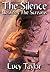 The Silence Between The Screams by Lucy Taylor (2004-10-01)