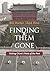 Finding Them Gone: Visiting China's Poets of the Past by Pine, Red(December 29, 2015) Paperback