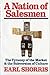 A Nation of Salesmen: The Tyranny of the Market and the Subversion of Culture by Earl Shorris (1980-01-01)