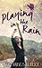 Playing in the Rain Paperback – May 15, 2014