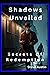 Shadows Unveiled: Secrets o...