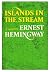 Island In The Stream: A Novel, 1970 BOMC