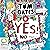 Yes! No (Maybe...): Tom Gates, Book 8