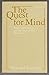The Quest for Mind by Howard Gardner (1981-11-01)