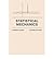 [ { STATISTICAL MECHANICS } ] by Huang, Kerson (AUTHOR) May-13-1987 [ Paperback ]