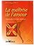 LA MAITRISE DE L'AMOUR ; DE...