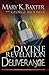 By M. Baxter Divine Revelation of Spiritual Warfare (annotated edition)