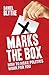 X Marks the Box: How to Make Politics Work for You by Daniel Blythe (2010-03-03)
