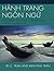 H?de??NH TRANG NG?de?? NG?: LANGUAGE LUGGAGE FOR VIETNAM: A First-Year Language Course by Tri C. Tran (2013-11-29)