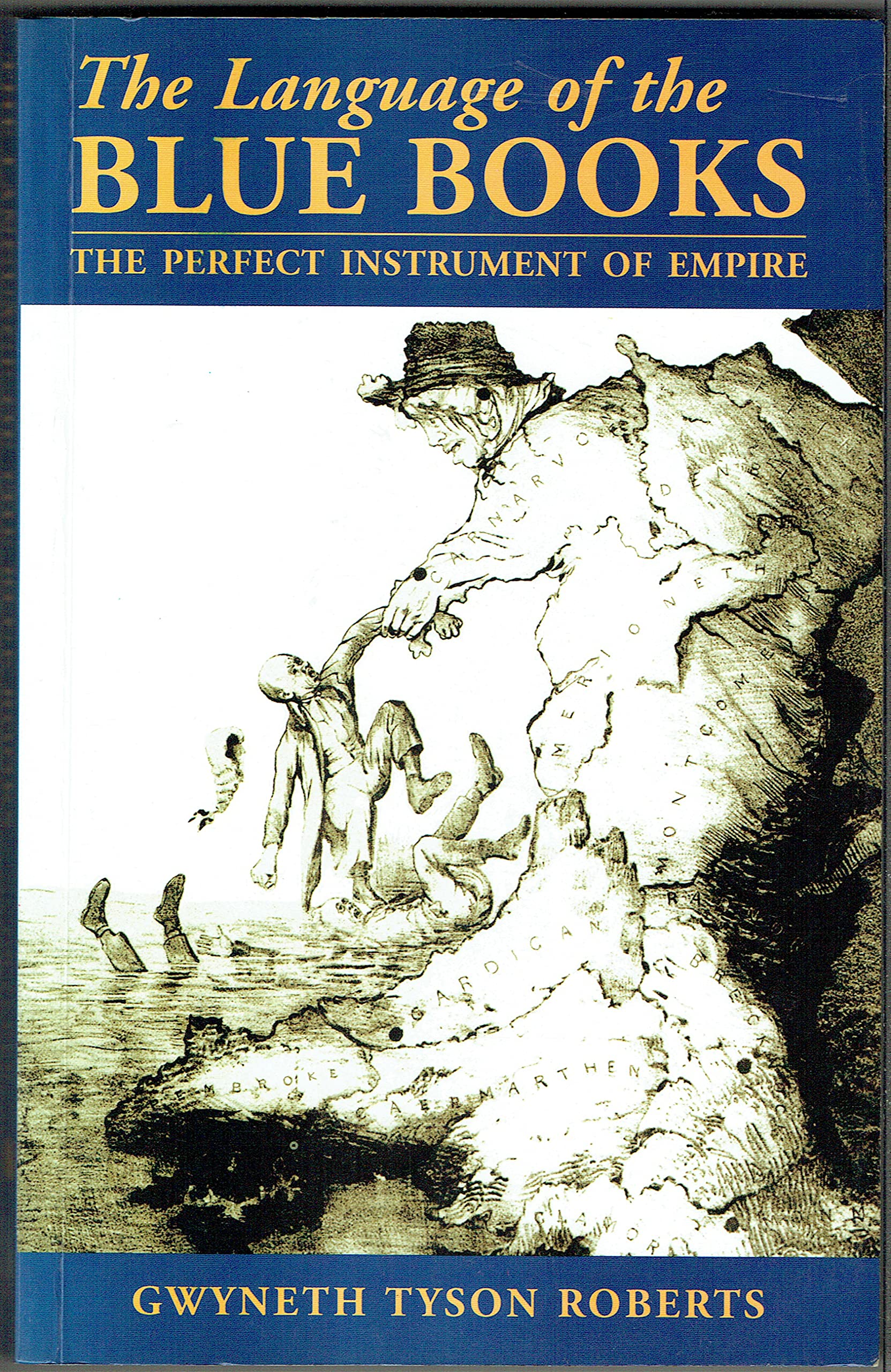 Language of the Blue Books: The Perfect Instrument Of Empire (Paperback)