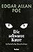 Die schwarze Katze. Unheimliche Geschichten: Poe, Edgar Allan – amerikanische Weltliteratur – Übersetzung (Reclams Universal-Bibliothek) (German Edition)