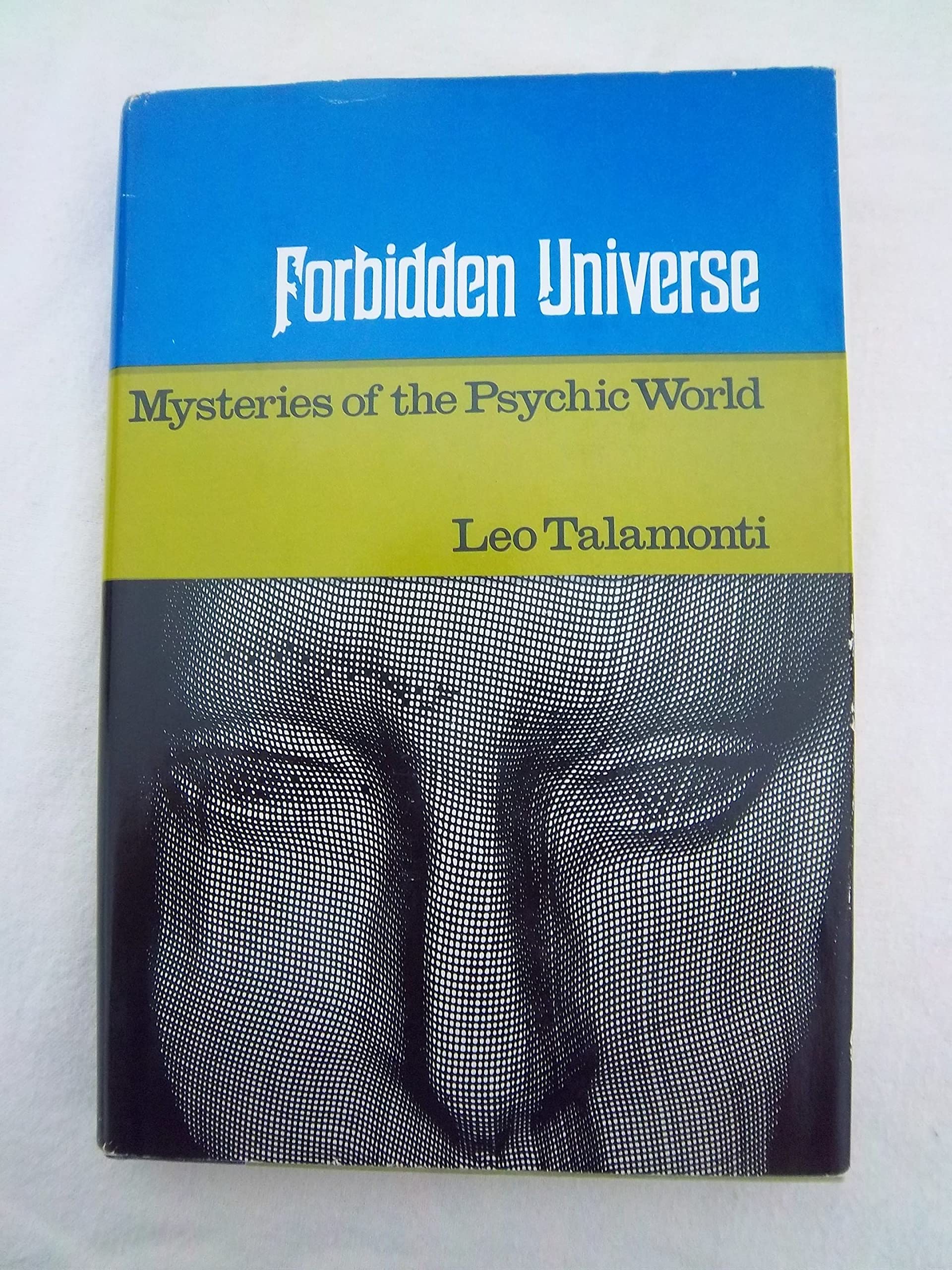 Forbidden Universe: Mysteries of the Psychic World (English and Italian Edition)