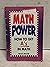 Math Power: How to Get A's in Math